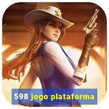 598 jogo plataforma